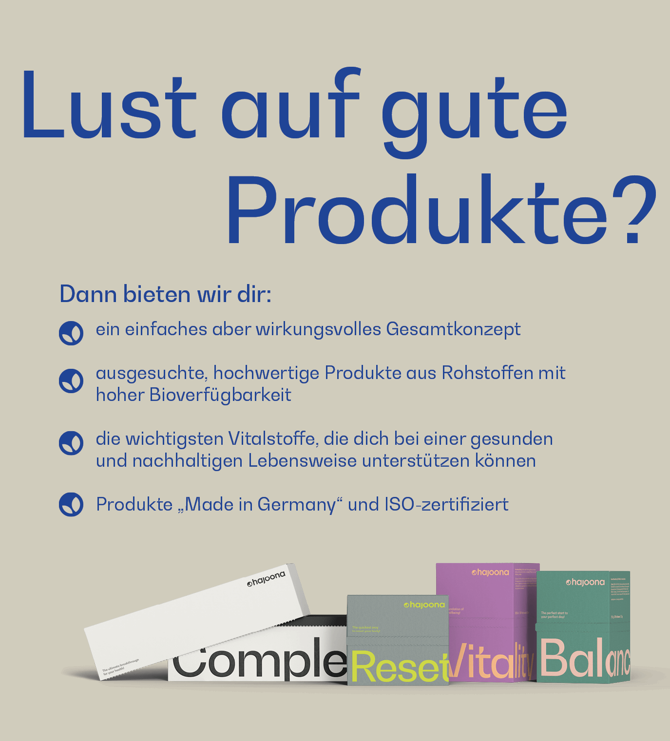 Grafik mit dem Text „Lust auf gute Produkte?“ und einer Liste an Produktvorteilen von hajoona. Unten sind Packungen der Produkte Complete, Reset, Vitality und Balance abgebildet.